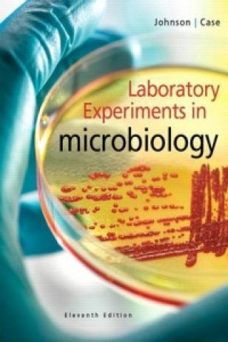 Laboratory Experiments in Microbiology