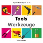 My First Bilingual Book - Tools - English-german