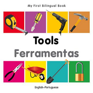 My First Bilingual Book - Tools - English-Portuguese