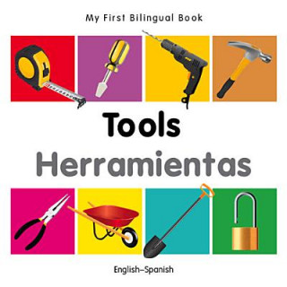 My First Bilingual Book - Tools - English-spanish