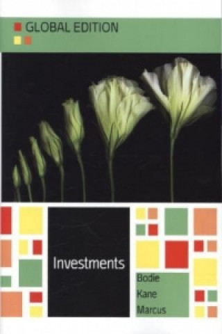 Investments Global Edition by Bodie, Kane and Marcus