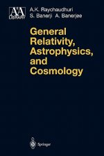 General Relativity, Astrophysics, and Cosmology