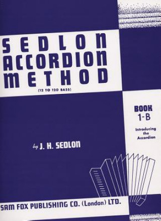 Sedlon Accordion Method Book 1B