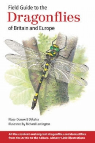 Field Guide to the Dragonflies of Britain and Europe