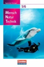 Mensch - Natur - Technik - Regelschule Thüringen - 5./6. Schuljahr