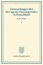 Untersuchungen über die Lage des Hausiergewerbes in Deutschland.