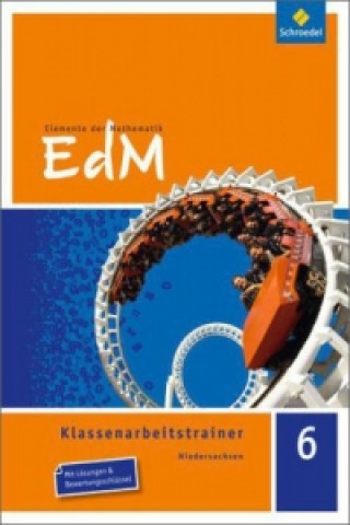 Elemente der Mathematik Klassenarbeitstrainer - Ausgabe für Niedersachsen