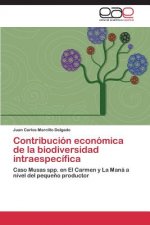 Contribucion economica de la biodiversidad intraespecifica