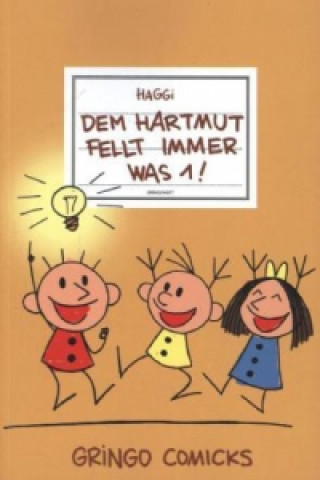 Hartmut - Dem Hartmut fellt immer was 1