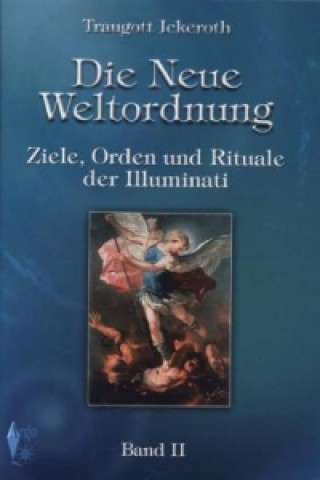 Die neue Weltordnung. Bd.2