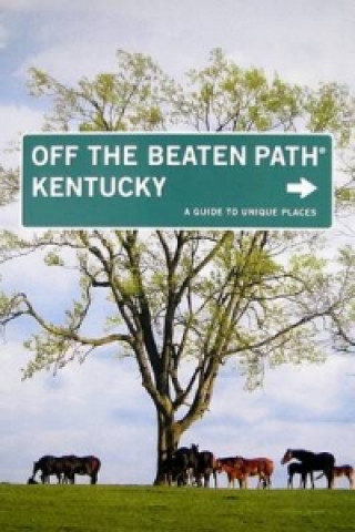 Kentucky off the Beaten Path