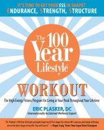 100 Year Lifestyle Workout