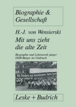 Mit uns zieht die alte Zeit