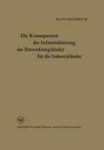 Konsequenzen Der Industrialisierung Der Entwicklungslander Fur Die Industrielander