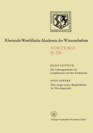 Lebensgeschichte Der Lymphozyten Und Ihre Funktionen.  ber Einige Neuere M glichkeiten Der Herzdiagnostik