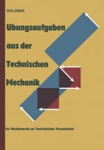 UEbungsaufgaben Aus Der Technischen Mechanik