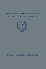 Festschrift Der Arbeitsgemeinschaft Fur Forschung Des Landes Nordrhein-Westfalen Zu Ehren Des Herrn Ministerprasidenten Karl Arnold