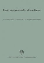Gegenwartsaufgaben Der Erwachsenenbildung