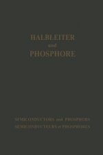 Halbleiter Und Phosphore / Semiconductors and Phosphors / Semiconducteurs Et Phosphores