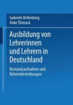 Ausbildung Von Lehrerinnen Und Lehrern in Deutschland