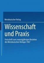Wissenschaft Und Praxis