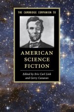 Cambridge Companion to American Science Fiction