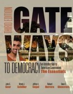 Gateways to Democracy