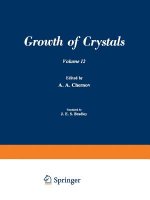/ Rost Kristallov / Growth of Crystals