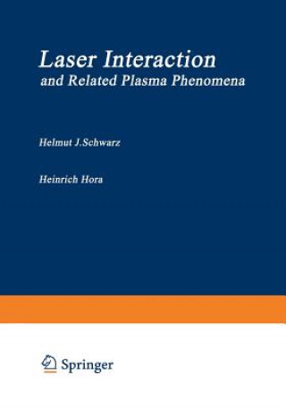 Laser Interaction and Related Plasma Phenomena