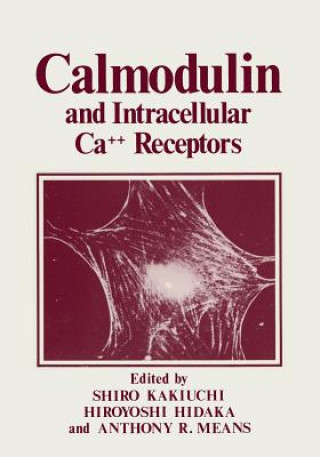 Calmodulin and Intracellular Ca++ Receptors