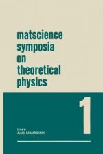 Matscience Symposia on Theoretical Physics