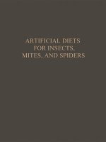 Artificial Diets for Insects, Mites, and Spiders