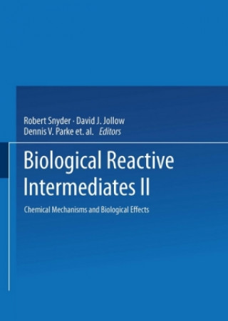 Biological Reactive Intermediates-II