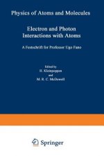 Electron and Photon Interactions with Atoms