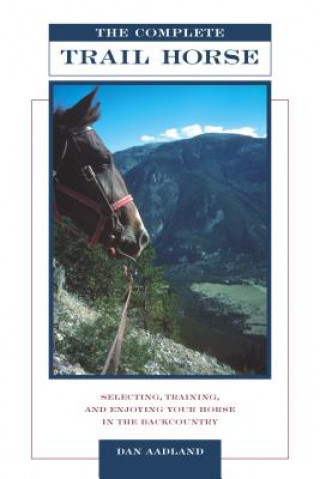 Complete Trail Horse