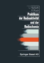 Praktikum Der Radioaktivitat Und Der Radiochemie