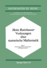 Vorlesungen UEber Numerische Mathematik