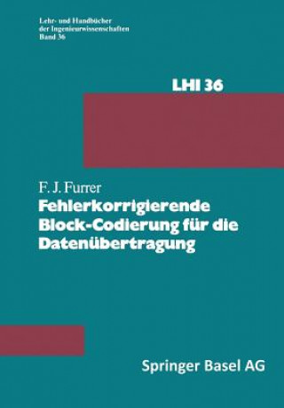 Fehlerkorrigierende Block-Codierung Fur Die Datenubertragung