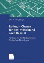 Rating -- Chance Fur Den Mittelstand Nach Basel II