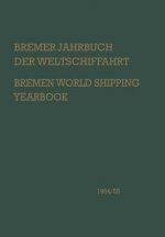 Bremer Jahrbuch Der Weltschiffahrt 1954/55 / Bremen World Shipping Yearbook