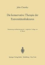 Die Konservative Therapie Der Extremitatenfrakturen