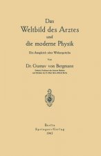Weltbild Des Arztes Und Die Moderne Physik