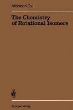 Chemistry of Rotational Isomers