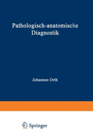 Pathologisch-anatomische Diagnostik