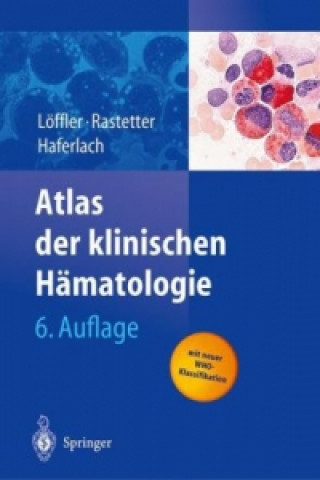 Atlas der klinischen Hamatologie