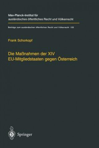 Die Massnahmen Der XIV Eu-Mitgliedstaaten Gegen OEsterreich