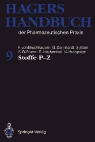 Hagers Handbuch der Pharmazeutischen Praxis, 2