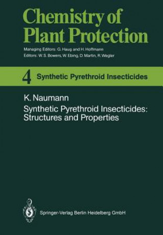 Synthetic Pyrethroid Insecticides: Structures and Properties, 1