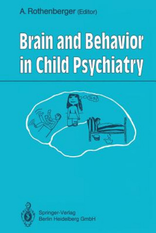 Brain and Behavior in Child Psychiatry, 1