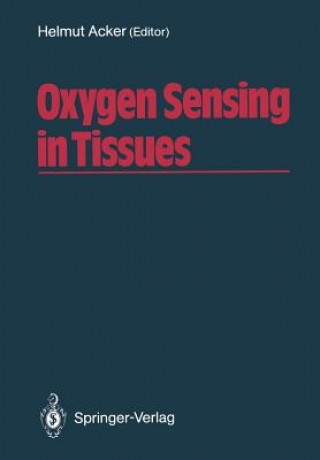 Oxygen Sensing in Tissues